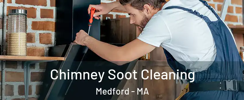  Chimney Soot Cleaning Medford - MA
