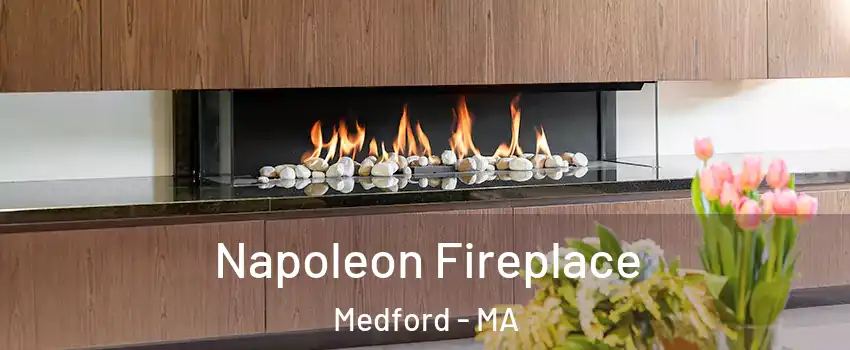  Napoleon Fireplace Medford - MA